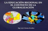 LA EDUCACIÓN REGIONAL EN EL MARCO DE LA GLOBALIZACIÓN
