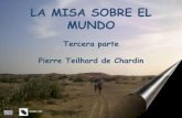 La Misa Sobre El Mundo 3 Teilhard de Chardin