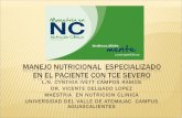 MANEJO NUTRICIONAL ESPECIALIZADO EN EL PACIENTE CON TCE SEVERO