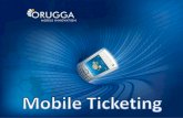 Ticketek - Mobile ticketing Orugga Convergencia
