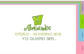 Catálogo Abremundos invierno 2012: YO QUIERO SER...