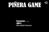 Piñera Game (Demo)