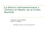 La Banca Latinoamericana y Chilena en Medio de la Crisis Mundial
