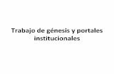 Trabajo de génesis y portales institucionales
