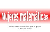 Webquest  "Mujeres matemáticas"