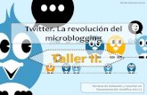 Taller 2. Twitter: la revolución del microblogging