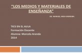 Los medios y materiales de enseñanza de Manuel Area Moreira