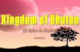 El Reino De Bhutan 2