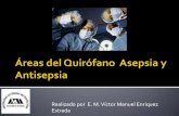 áReas del quirófano y asepsia