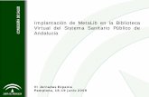 Implantacion de MetaLib en la Biblioteca Virtual del Sistema Sanitario Publico de Andalucia