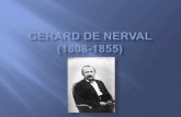 Gérard de nerval (1808 1855)