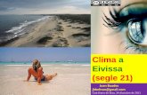 El clima a Eivissa al segle 21