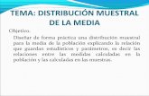 DISTRIBUCIÓN MUESTRAL DE LA MEDIA