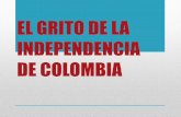 El grito de la independencia de COLOMBIA