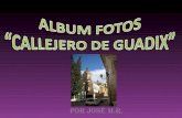 Álbum fotos; Callejero de Guadix.