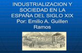 Industrializacion Y Sociedad En La EspañA Del Siglo XIX