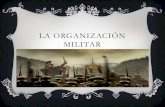 La organización militar