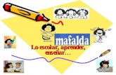 Mafalda Lo Escolar, Aprender
