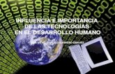 INFLUENCIA DE LAS NUEVAS TECNOLOGÍAS EN EL DESARROLLO HUMANO