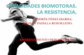 Capacidad biomotora. resistencia