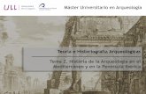 Tema 2. Historia de la Arqueología en el Meditterráneo y en la Península Ibérica (2ª parte)