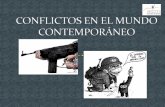 Conflictos en el mundo contemporáneo