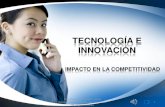 Tecnología e innovación ante el impacto en la competitividad