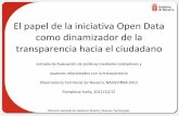 Nasuvinsa 2012 El Papel de la iniciativa Open Data como dinamizador de la transparencia hacia el ciudadano / Agirre 20121212