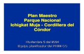 Pres15Plan maestro Parque Nacional Ichigkat Muja - Cordillera del Cóndor