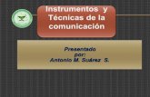 Instrumentos y tècnicas  de la comunicacionl