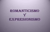 Romanticismo y expresionismo
