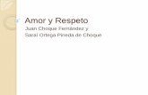 Dr. Juan Choque - Amor y Respeto el Secreto