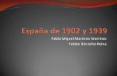 España de 1902 y 1939