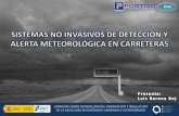 SISTEMAS NO INVASIVOS DE DETECCIÓN Y ALERTA METEOROLÓGICA EN CARRETERAS