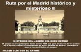 Madrid Misterios de El Retiro