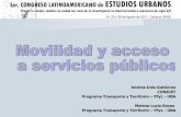 Dra. Andrea Gutierrez y Malena L. Reyes - Movilidad urbana y Acceso a los Servicios-