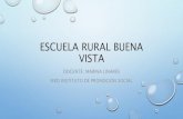 Escuela Rural Buena Vista