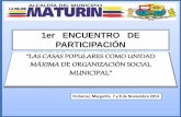 Las Casas Populares como unidad máxima de organización social. Propuesta de asistencia social por la mejor Maturín.