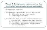 Tema 4: Paisajes naturales e interrelaciones naturaleza - sociedad