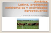 América latina, problemas ambientales y actividades agropecuarias