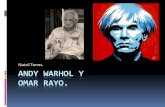 Información bibliografica y artística de Andy Warhol( Impresión, pintura, cine, fotografía) y Omar Rayo (Pintor, grabador y escultor)
