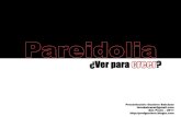 Clase de conversación - Pareidolia