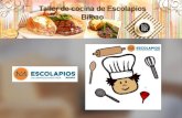 Taller de cocina - Escolapios Bilbao