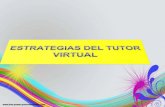 dipositivas de estrategias  de seguimiento y acompañamiento del tutor virtual