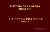 La Ópera Francesa - Parte 3
