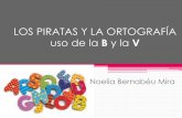 Piratas de la Ortografía - 3º Curso de E.P (2º Ciclo)