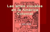 Artes visuales en la américa colonial