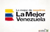 La Mejor Política Petrolera, para la Mejor Venezuela