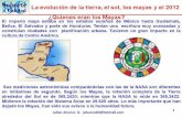 La evolucion de la tierra, el sol, los mayas y el 2012 final