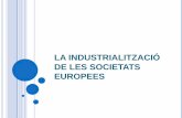 La industrialització de les societats europees
